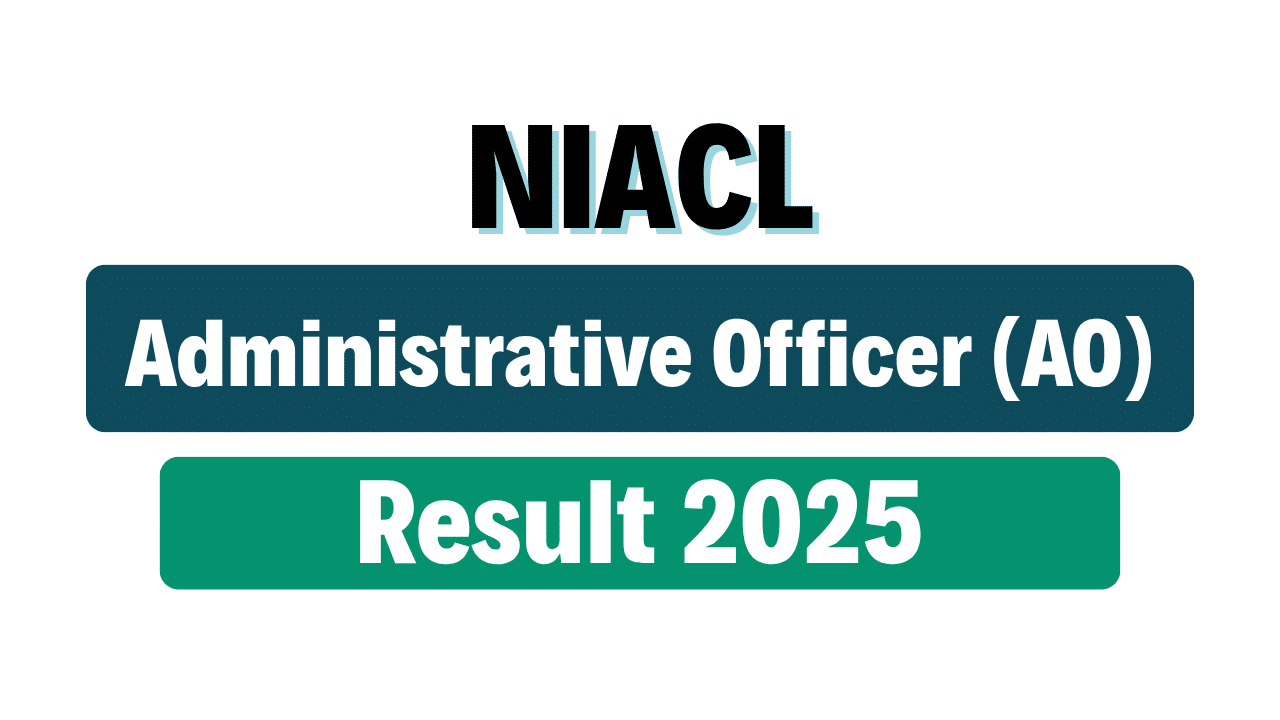 NIACL AO Prelims Result 2025